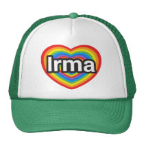 I love Irma. I love you Irma. Heart hats