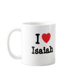 I love Isaiah heart custom personalized mugs