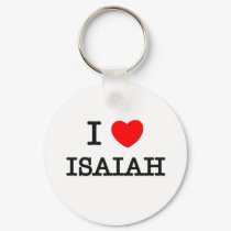 I Love Isaiah keychains