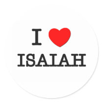 I Love Isaiah stickers by ilovemyshirt I Love Isaiah stickers