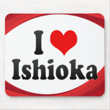 I Love Ishioka, Japan. Aisuru Ishioka, Japan Mouse Pads