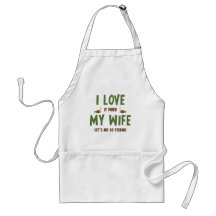 I Love It When My Wife Lets Me Go Fishing Aprons