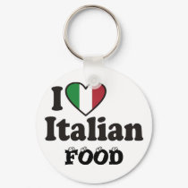 I Love Italian FOOD keychains by CaringHearts I Love Italian FOOD keychains