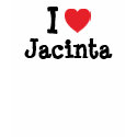 I love Jacinta heart T-Shirt