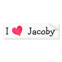 I Love Jacoby bumper stickers by definingyou I Love Jacoby bumper stickers