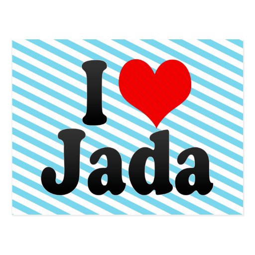 I love Jada Post Cards