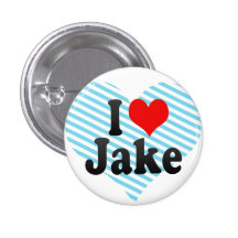 I love Jake Buttons