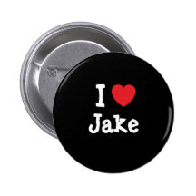 I love Jake heart custom personalized Buttons