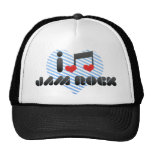 I Love Jam Rock Trucker Hats
