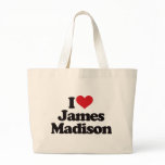 I Love James Madison bags