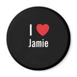 I love Jamie magnets