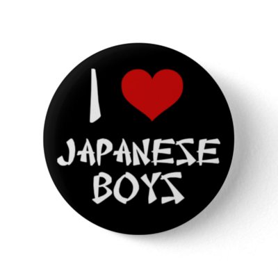 I Love Japanese Boys buttons