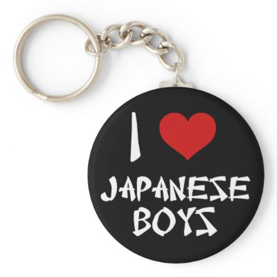 I Love Japanese Boys keychains