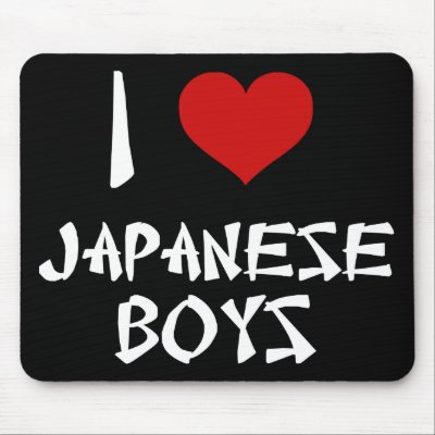 I Love Japanese Boys mousepads