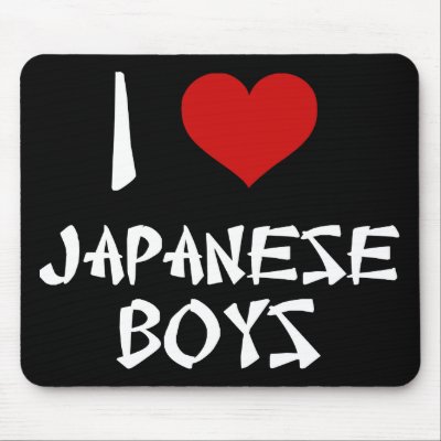 I Love Japanese Boys Mousepads