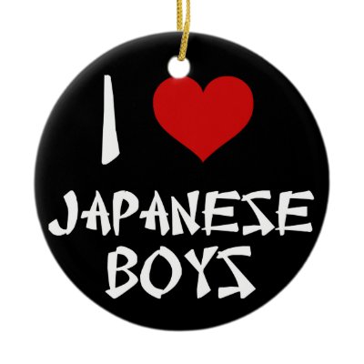 I Love Japanese Boys ornaments