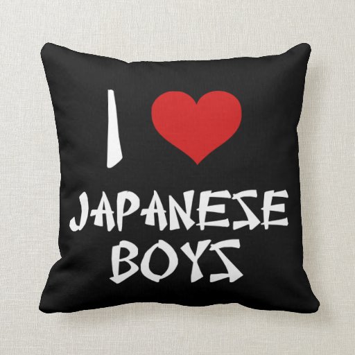 I Love Japanese Boys Pillows Zazzle