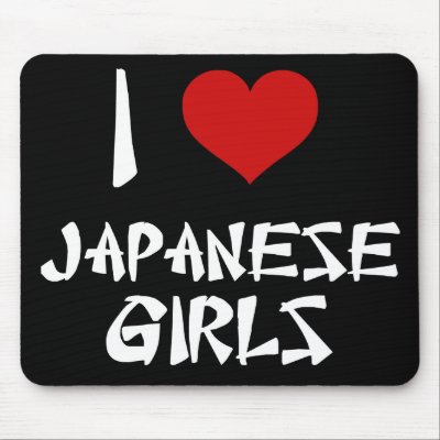 I Love Japanese Girls Mouse Pad