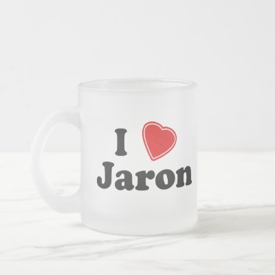 I Love Jaron Coffee Mug by