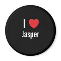 I love Jasper magnets