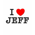 I Love Jeff t-shirts