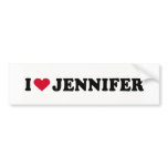 I LOVE JENNIFER BUMPER STICKERS