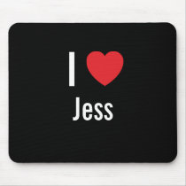 I love Jess mousepads by funnycustomtshirts I love Jess mousepads