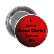 I Love Jesus Christ Button