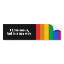 I Love Jesus in a gay way Bumper Sticker bumper stickers