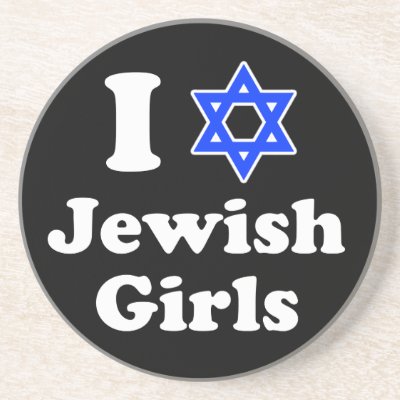 I Love Jewish Girls Drink Coasters