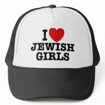 I Love Jewish Girls hats by magarmor I Love Jewish Girls hats