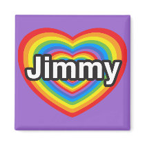 I love Jimmy. I love you Jimmy. Heart Fridge Magnet