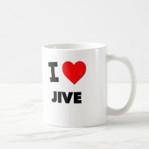 I Love Jive Coffee Mug
