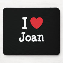 I love Joan heart custom personalized mousepads by funnycustomtshirts I love Joan heart custom personalized mousepads