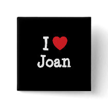 I love Joan heart T-Shirt buttons