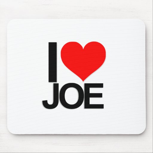 I Love Joe Mousepad Zazzle