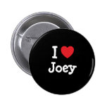I love Joey heart custom personalized Button