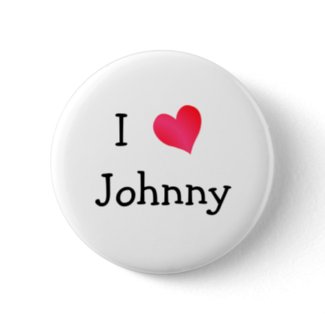 I Love Johnny button