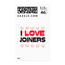 I LOVE JOINERS POSTAGE STAMPS