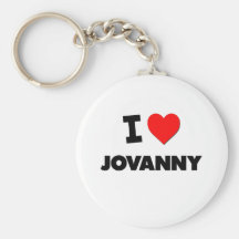 I love Jovanny Keychain