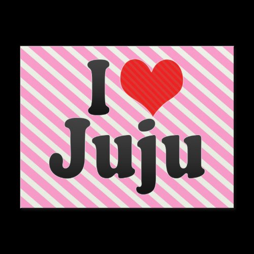 I Love Juju Post Card