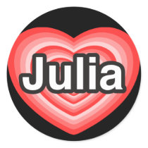 I love Julia. I love you Julia. Heart Stickers