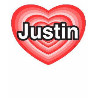 I love Justin. I love you Justin. Heart shirt