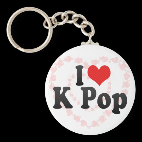 I Love K Pop Key Chain