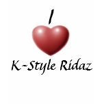 I love K-Style Ridaz Ladies Shirt