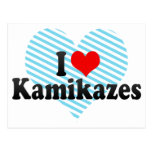 I Love Kamikazes Postcards