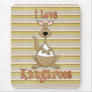 I Love Kangaroos Mouse Pads