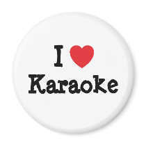 I love Karaoke heart custom personalized magnets by funnycustomtshirts I love Karaoke heart custom personalized magnets