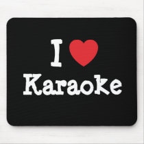 I love Karaoke heart custom personalized mousepads by funnycustomtshirts I love Karaoke heart custom personalized mousepads