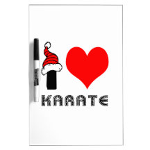 I Love Karate Design Dry Erase Boards